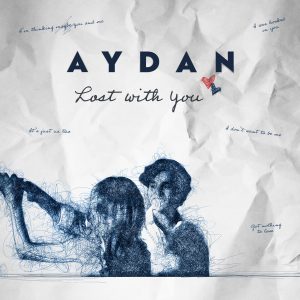 AYDAN - Lost With You - Artwork